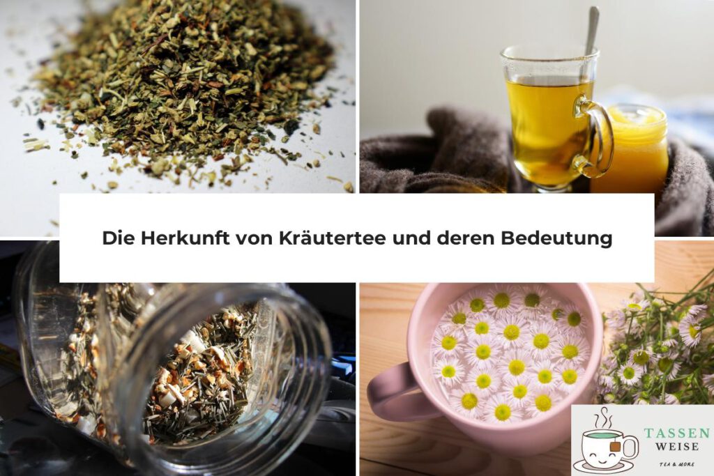 Kräutertee Herkunft