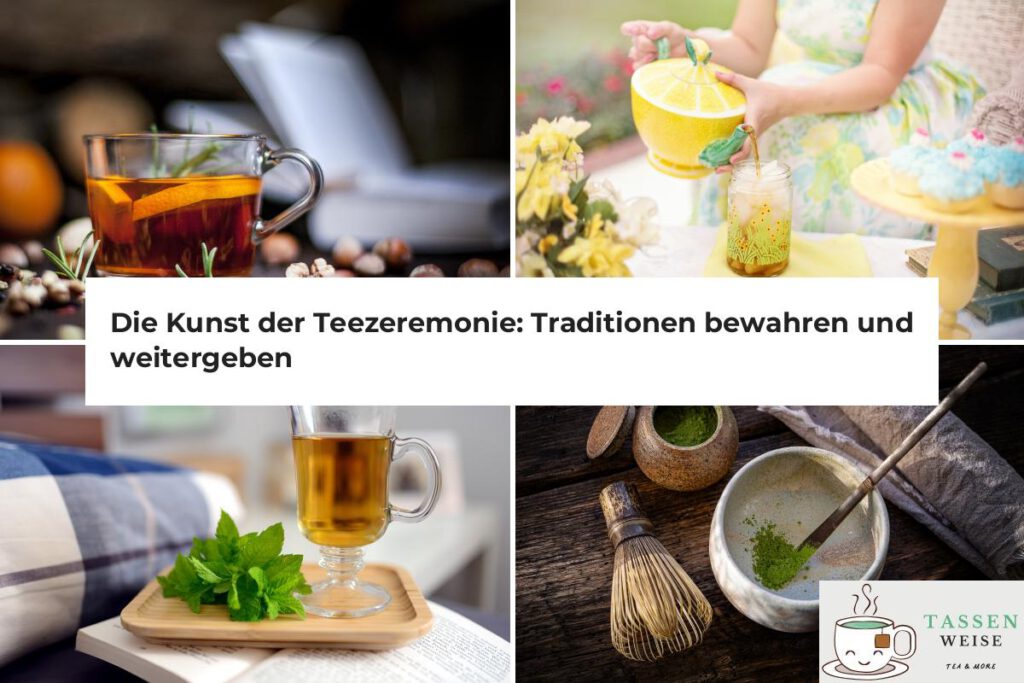 Teezeremonie Traditionen