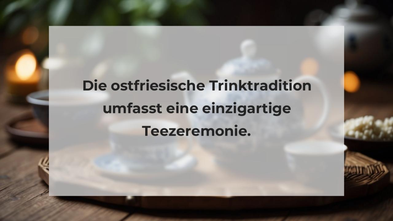 Die ostfriesische Trinktradition umfasst eine einzigartige Teezeremonie.