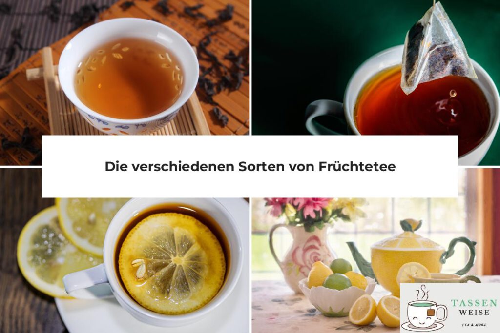 Früchtetee Sorten