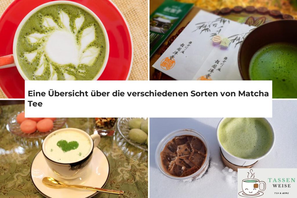 Matcha Tee Sorten