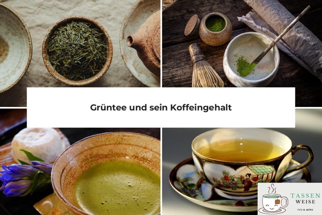 Grüner Tee Koffein