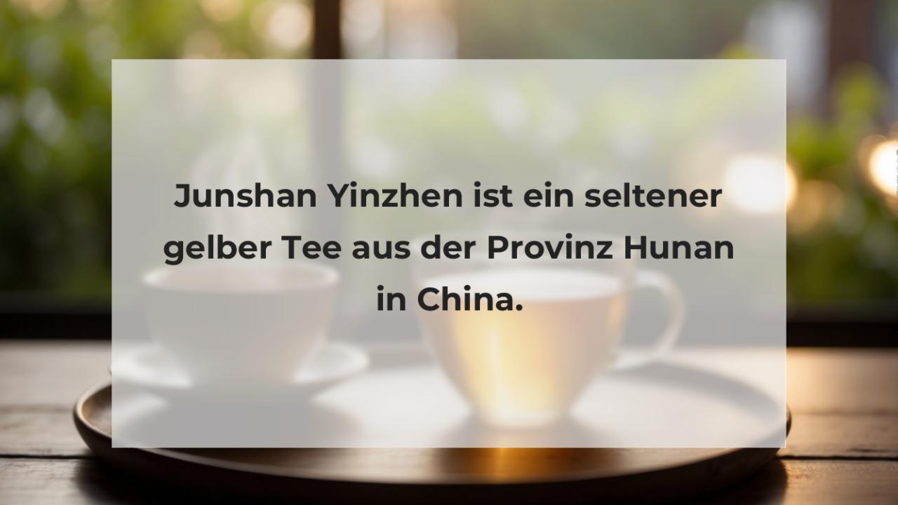 Junshan Yinzhen ist ein seltener gelber Tee aus der Provinz Hunan in China.