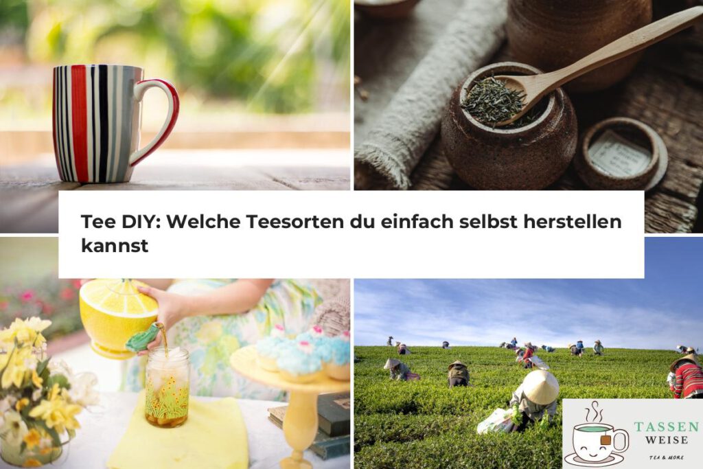 Teesorten DIY