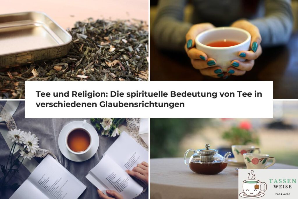 Tee und Religion