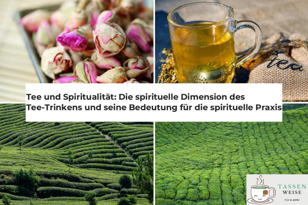 Tee und Spiritualität