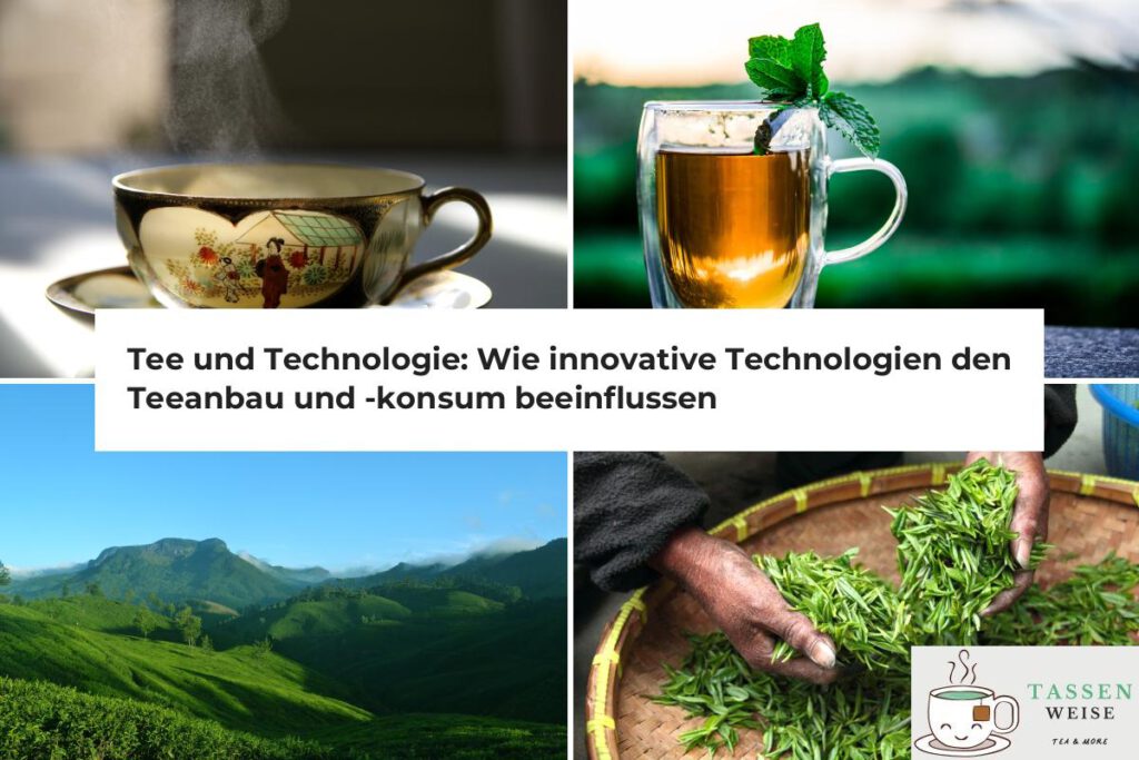 Tee und Technologie